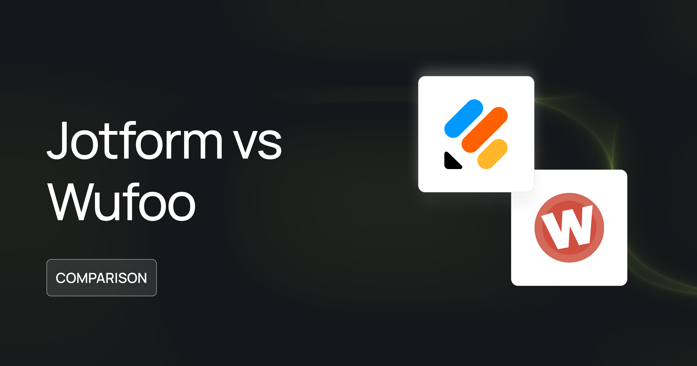 JotForm vs. Wufoo